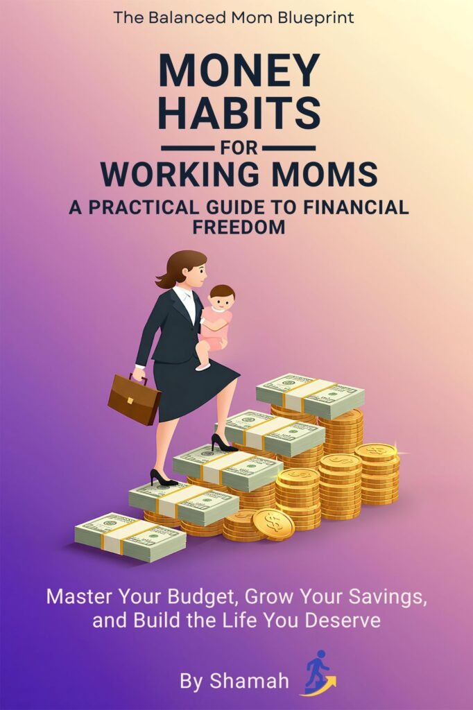 Book cover for money habits for working moms